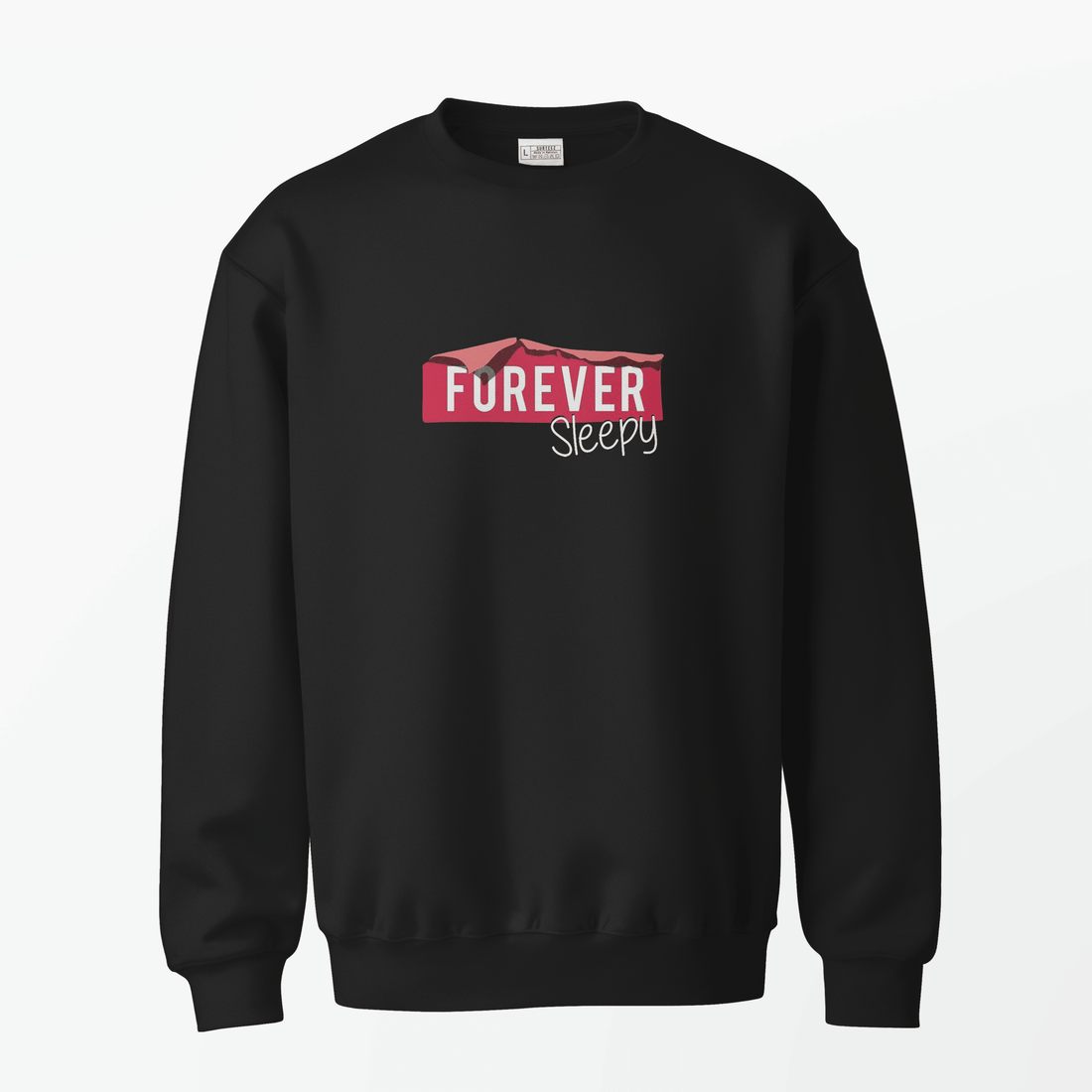 Forever Sweatshirt - Surteez