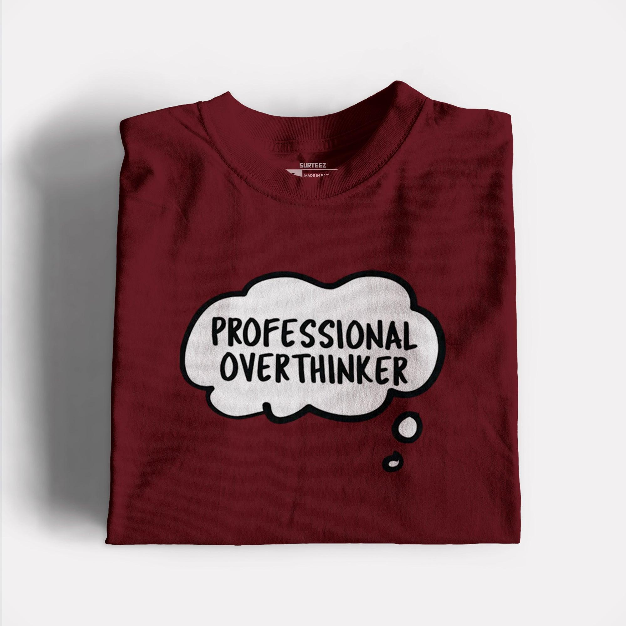 Overthinker Graphic Tee - Surteez