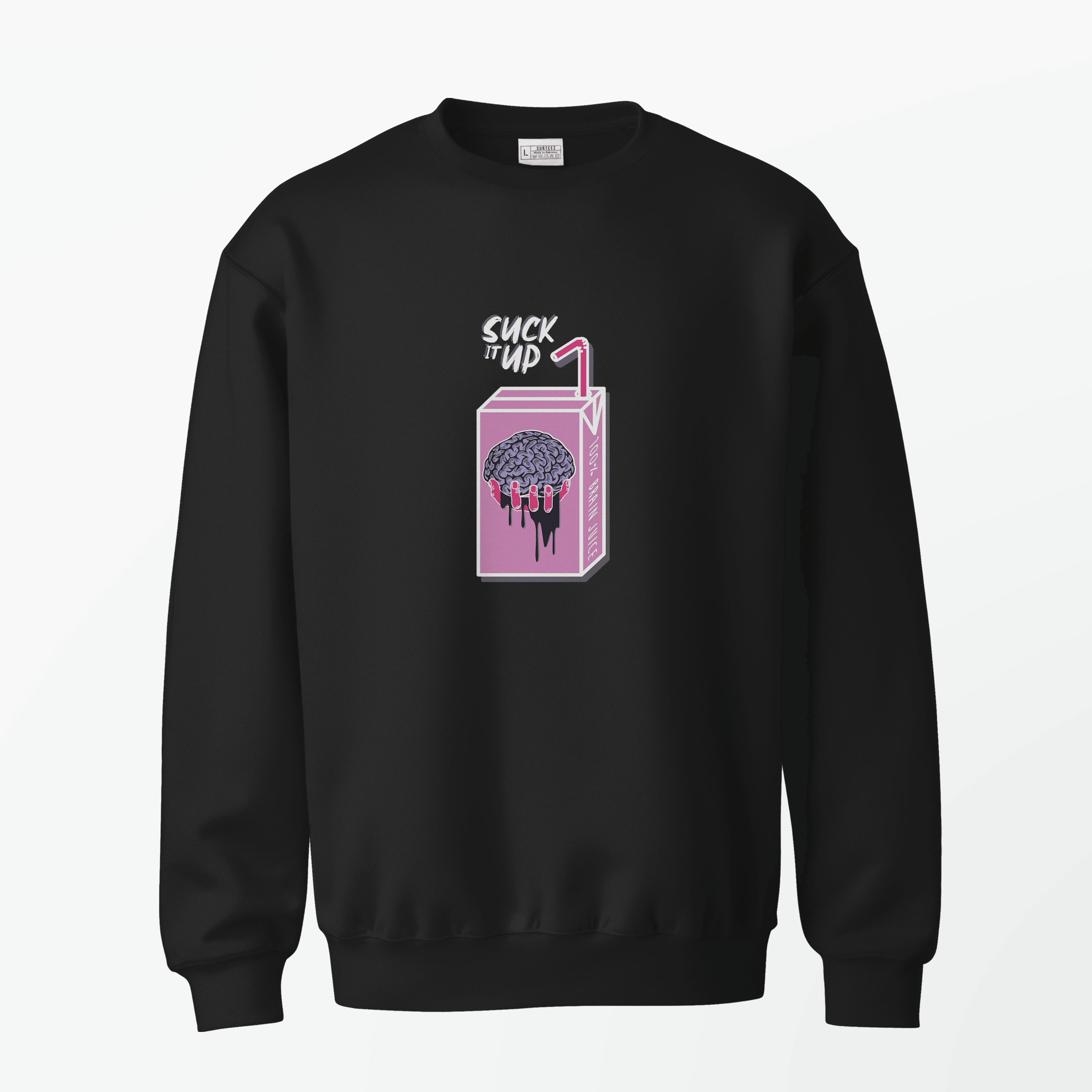 Suck it Sweatshirt - Surteez