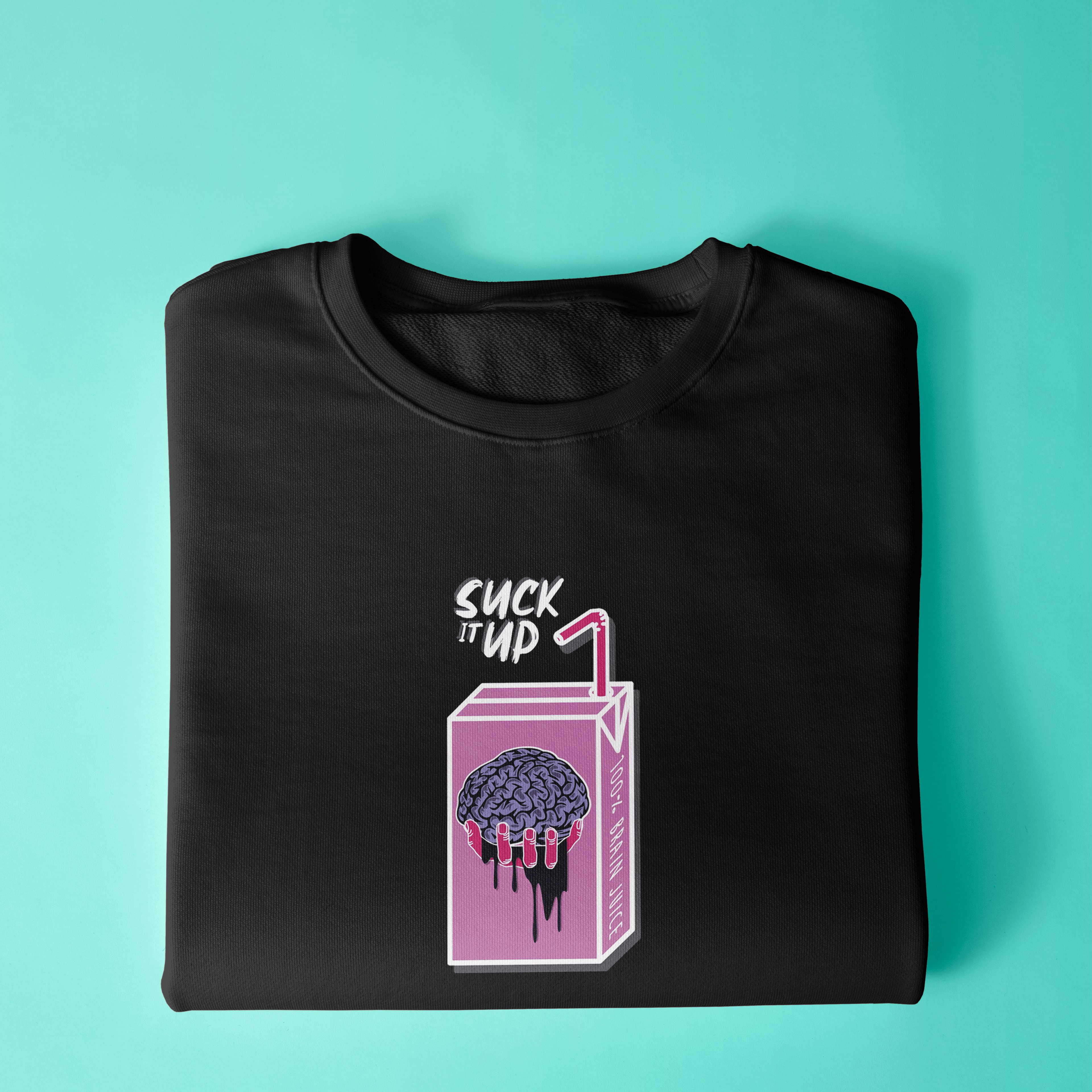 Suck it Sweatshirt - Surteez