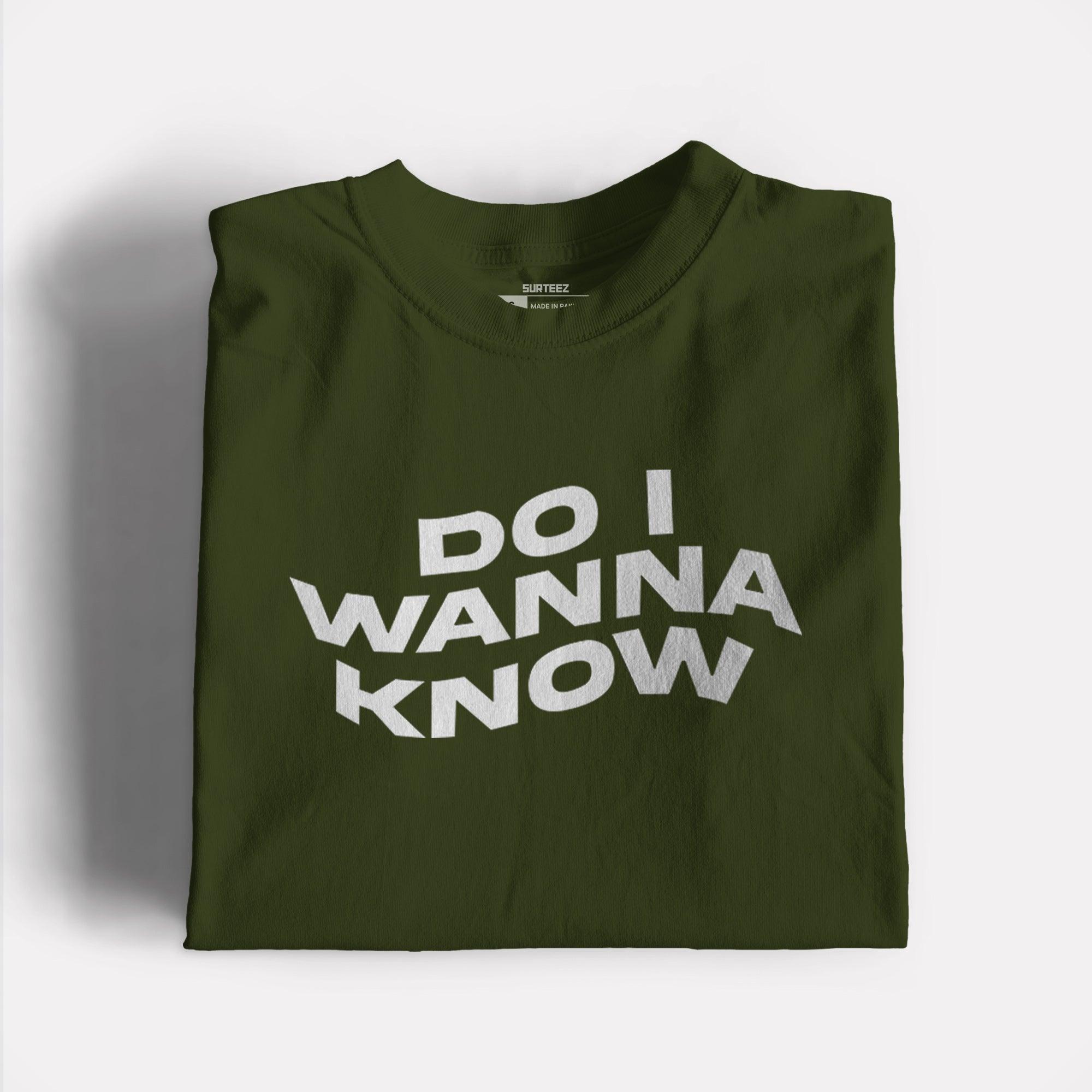 Do I wanna know Graphic Tee - Surteez