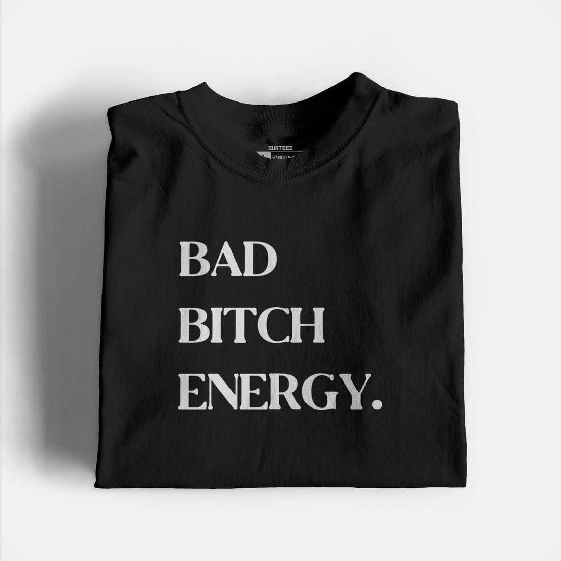 Bad Bitch Energy Graphic Tee