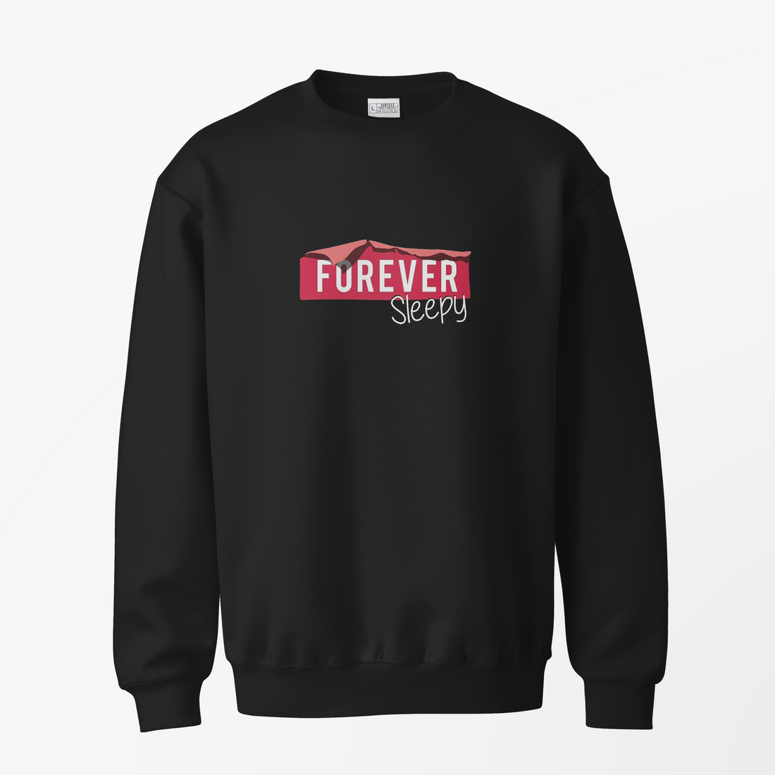 Forever Sweatshirt
