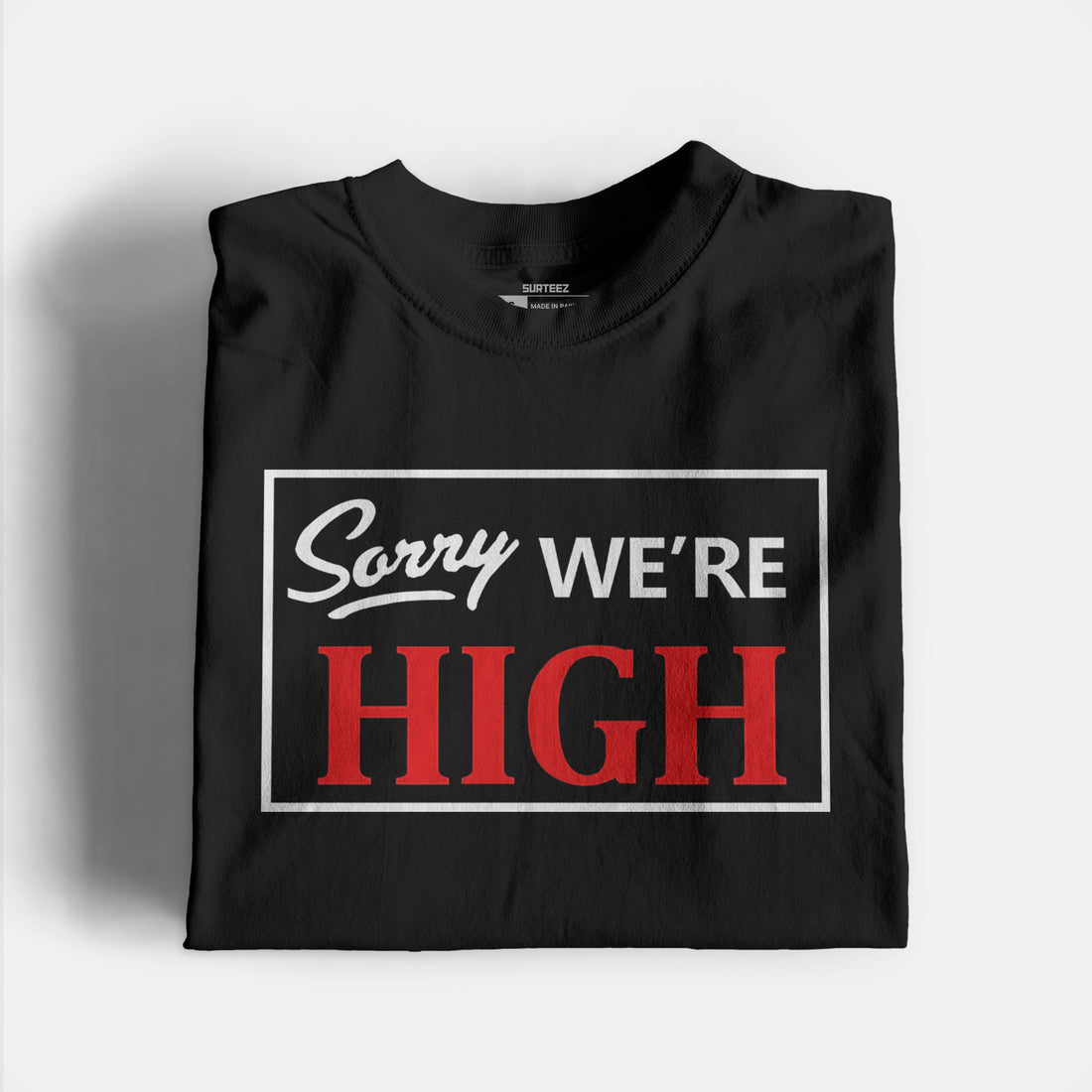 We r High Graphic Tee