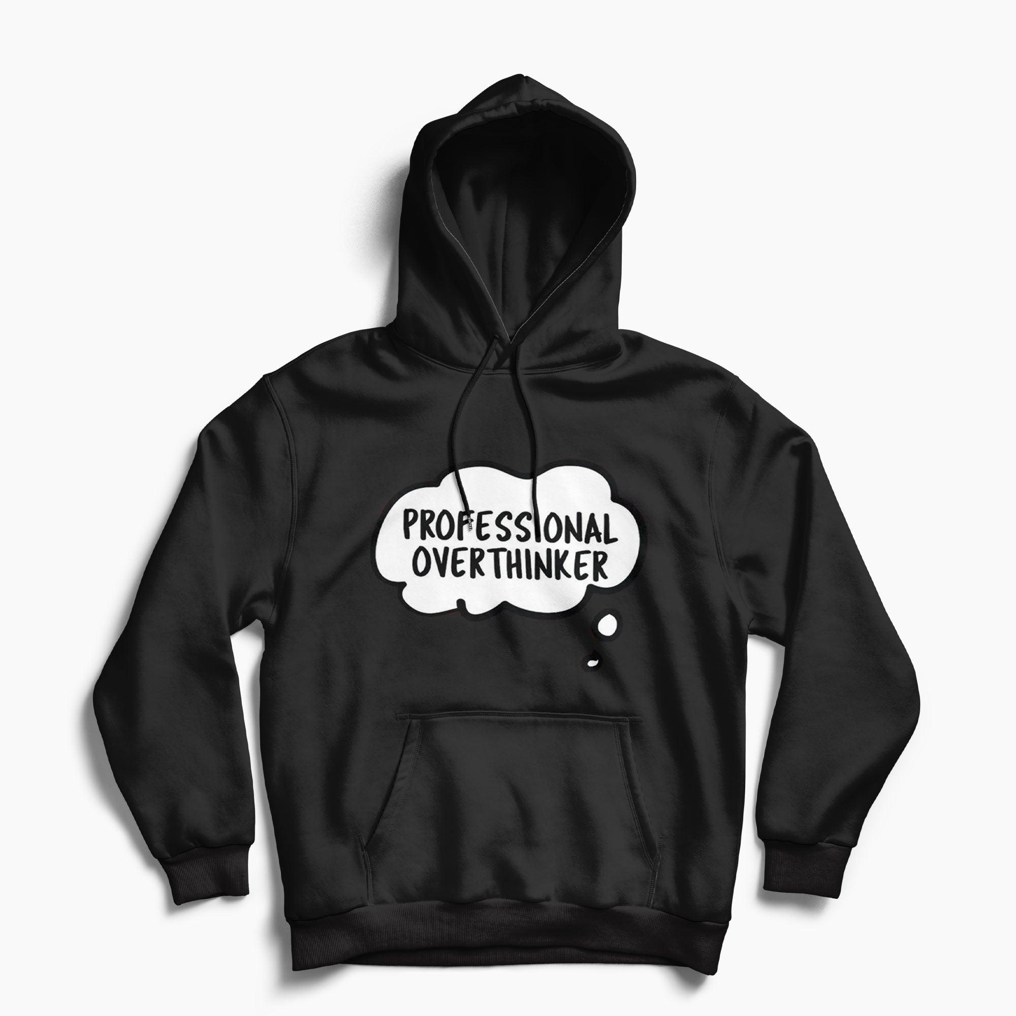 Overthinker Fleece Hoodie - Surteez