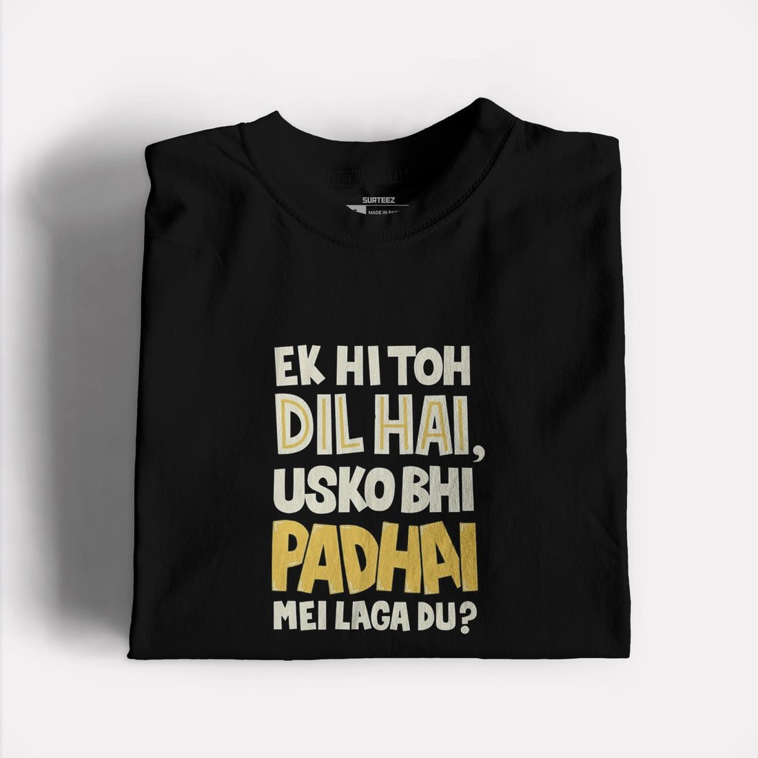 Padhai Graphic Tshirt