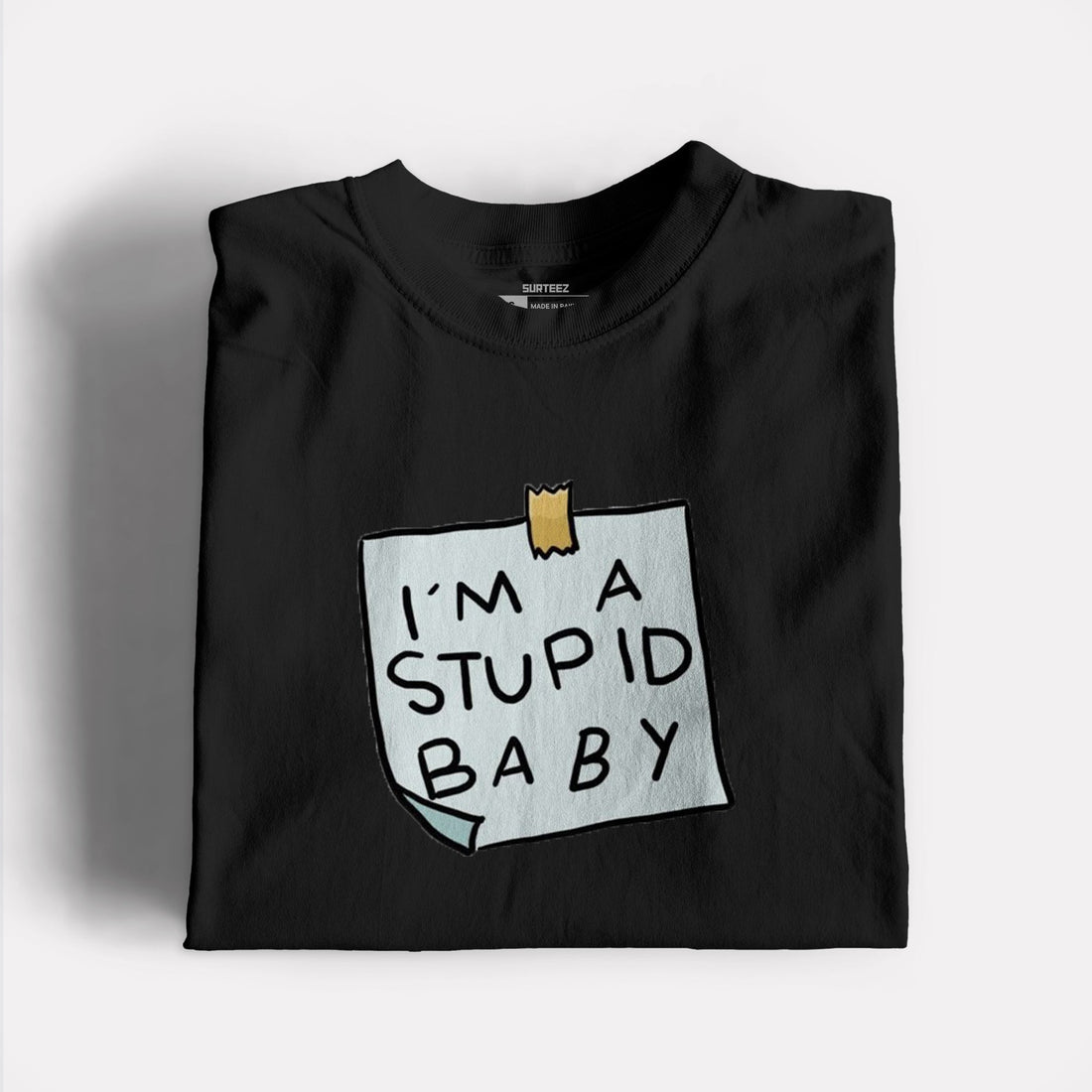 Stupid Graphic Tshirt
