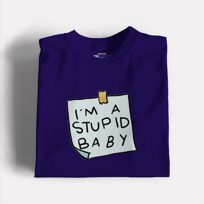 Stupid Graphic Tshirt