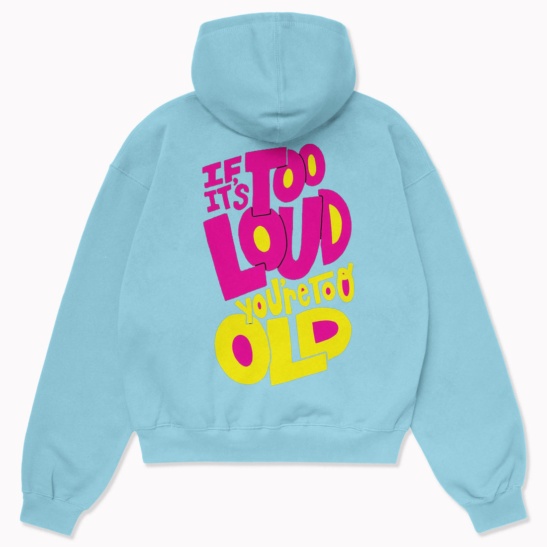 Oversize Too Old Hoodie