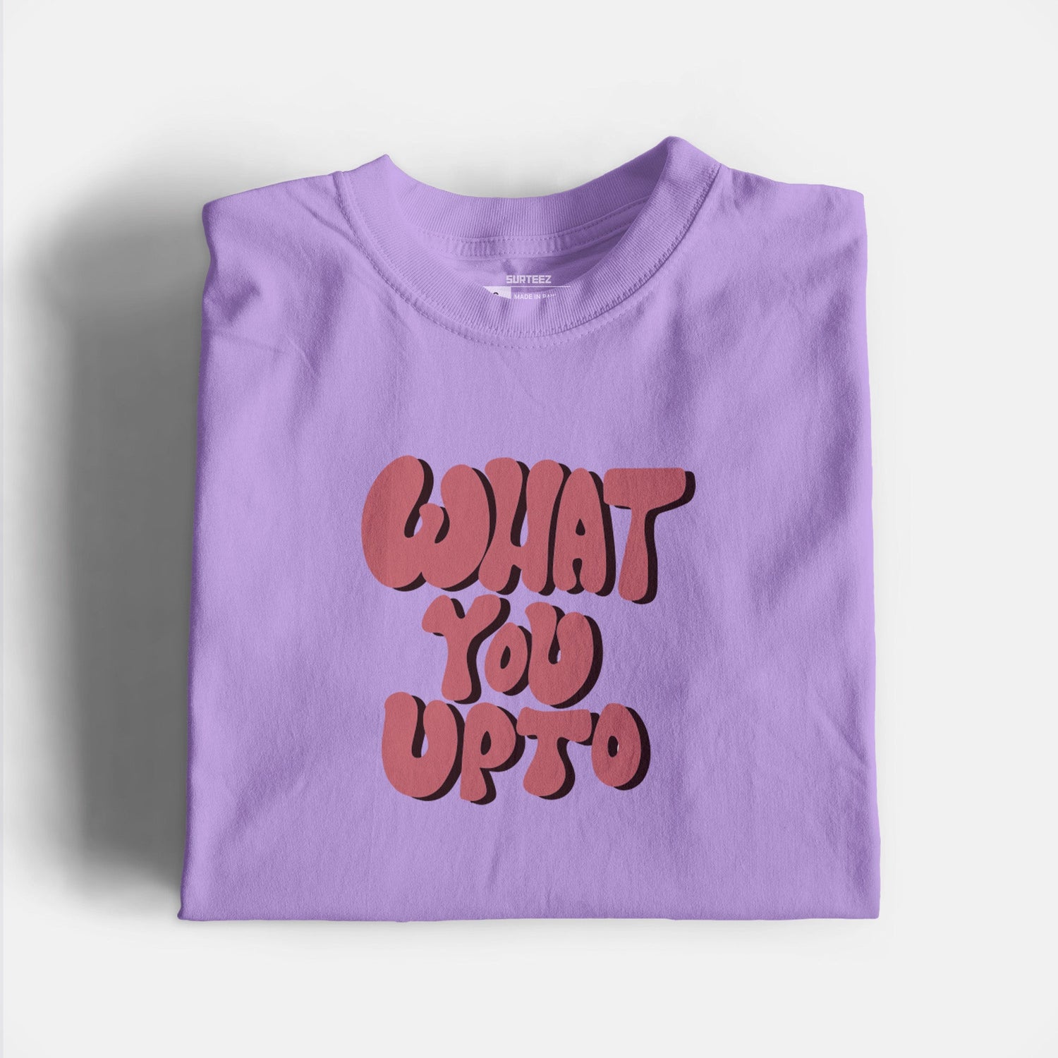 What You Up To Graphic Tee