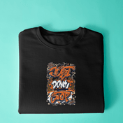 Dont Stop Sweatshirt - Surteez