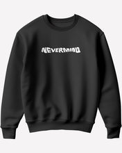 Nevermind Sweatshirt