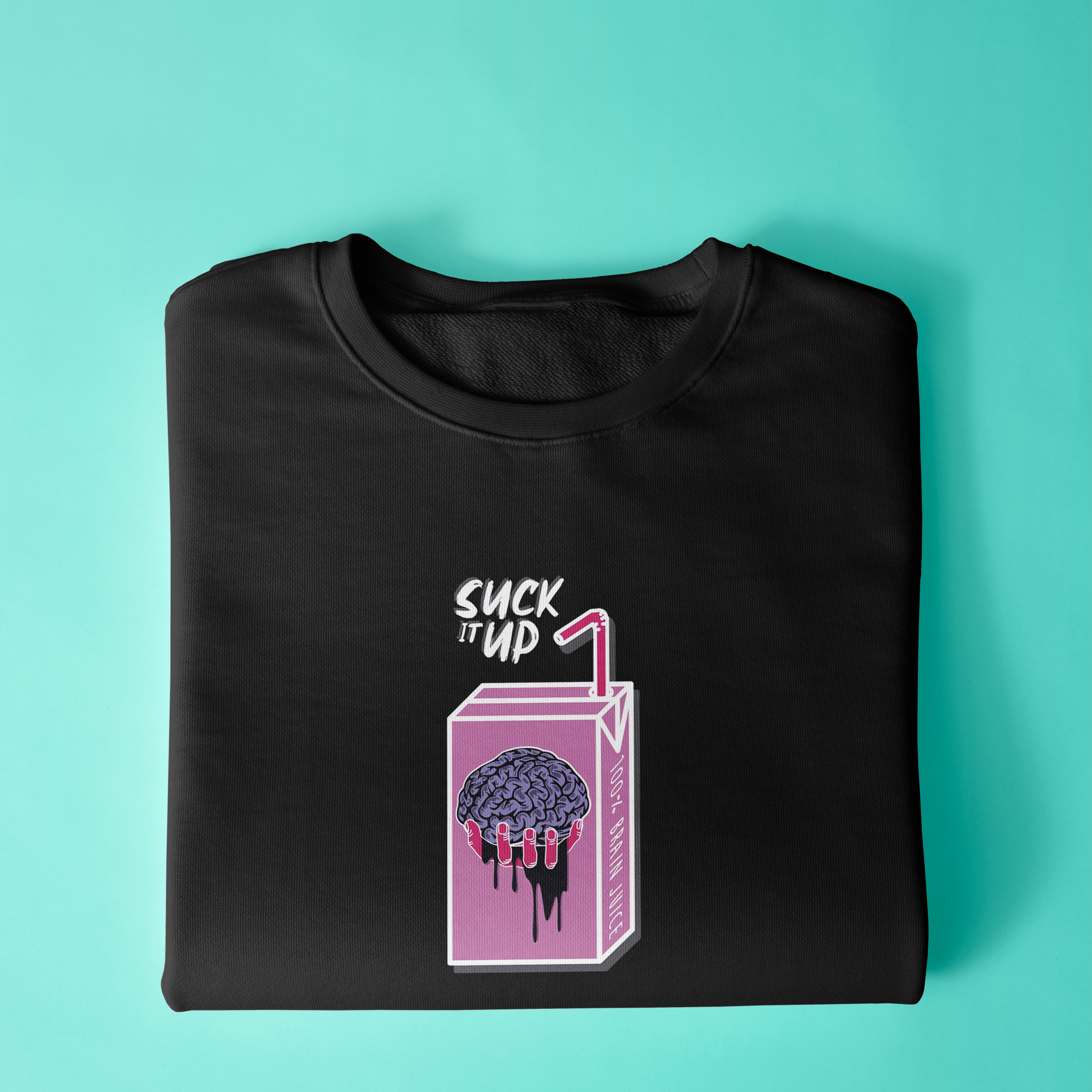 Suck it Sweatshirt - Surteez