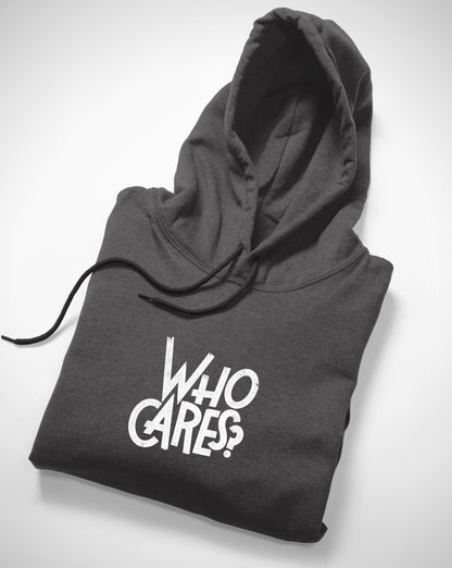 Who Care Fleece Hoodie - Surteez