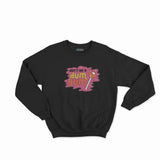Dum Dum Sweatshirt